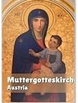 Maria Muttergottes: Eine Analyse und Vergleich religiöser Produkte rund um die Verehrung der Heiligen Mutter